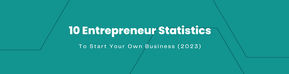 Entrepreneur Statistics